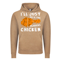 Vintage Coffee i'll just have the tenders chicken fried chicken t shirt Vintage Hoodie - tuanDangUi