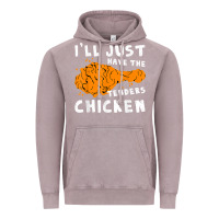 Vintage Zinc i'll just have the tenders chicken fried chicken t shirt Vintage Hoodie - tuanDangUi