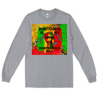Heather Grey juneteenth is my independence day Long Sleeve Tee - CowGirlArtShop