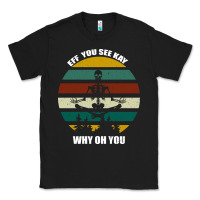 Black Eff You See Kay Why Oh You Classic Tee - Bettercallsaul