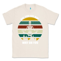 Natural Eff You See Kay Why Oh You Classic Tee - Bettercallsaul
