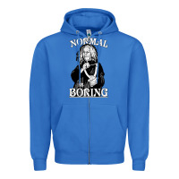 True Royal Limited Edition Grandma Addams (Frump)- Normal Is Boring Zipper Hoodie - tuanDangUi