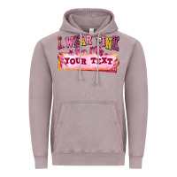 Vintage Zinc i wear pink for my custom Vintage Hoodie - texasbilliewilder