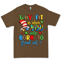 Cacao why fit in when you were born to stand out Premium Tee - LillyAllenDesigns