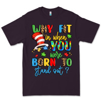 Plum why fit in when you were born to stand out Premium Tee - LillyAllenDesigns