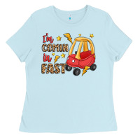 Baby Blue i'm comin in fast Ladies Tee - LillyAllenDesigns