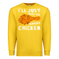Lemon i'll just have the tenders chicken fried chicken t shirt Premium Sweatshirt - tuanDangUi