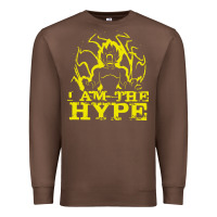 Chestnut i am the hype Premium Sweatshirt - tuanDangUi