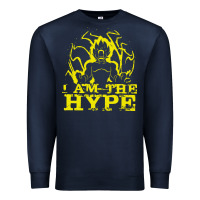 Navy i am the hype Premium Sweatshirt - tuanDangUi