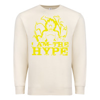 Sandshell i am the hype Premium Sweatshirt - tuanDangUi