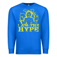 True Royal i am the hype Premium Sweatshirt - tuanDangUi