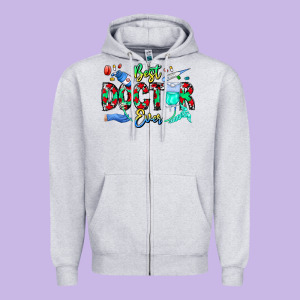 Best Doctor Ever Zipper Hoodie Designed By Cowhidedigitalart