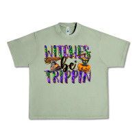 Oil Green Witches be trippin Urban Heavy Tee - NancyCooperArtShop