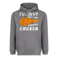 Storm i'll just have the tenders chicken fried chicken t shirt Heavyweight Hoodie - tuanDangUi