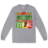 Heather Grey my history is strong Long Sleeve Tee - CowGirlArtShop