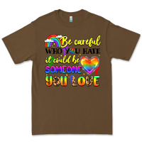 Cacao be careful who you hate it could be someone you Premium Tee - LillyAllenDesigns