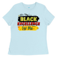 Baby Blue it's the black excellence for me Ladies Tee - LillyAllenDesigns