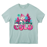 Arona im so freaking cold pink christmas snowman Heavy Core Tee - MaliasSmallBusiness