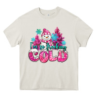 Cream im so freaking cold pink christmas snowman Heavy Core Tee - MaliasSmallBusiness