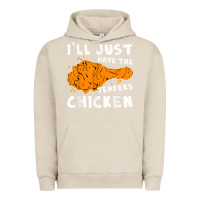 Pigment French Oak i'll just have the tenders chicken fried chicken t shirt Urban Hoodie - tuanDangUi