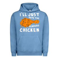 Pigment Pebble Blue i'll just have the tenders chicken fried chicken t shirt Urban Hoodie - tuanDangUi