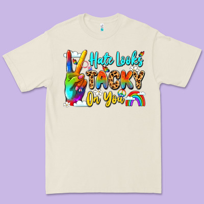 Hate Looks Tacky On You Premium Tee Designed By Lillyallendesigns