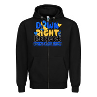 Black down right perfect down syndrome awareness Zipper Hoodie - CowhideDigitalArt