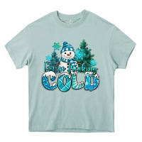 Im So Freaking Cold Snowman Heavy Core Tee | Teevron