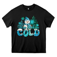 Black im so freaking cold snowman Heavy Core Tee - MaliasSmallBusiness