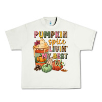 Pumpkin Spice Livin' My Best Life Urban Heavy Tee | Teevron