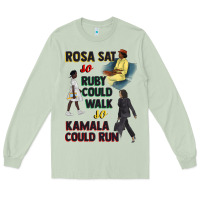 Matcha rosa sat so ruby could walk so kamala could run juneteenth Long Sleeve Tee - CowGirlArtShop