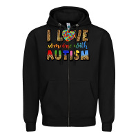 Black i love someone with autism Zipper Hoodie - LillyAllenDesigns