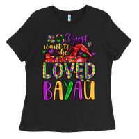 Black i just want to be loved bayau Ladies Tee - LillyAllenDesigns