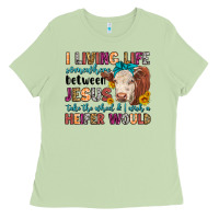 Matcha i living life somewhere between jesus take the whe Ladies Tee - LillyAllenDesigns