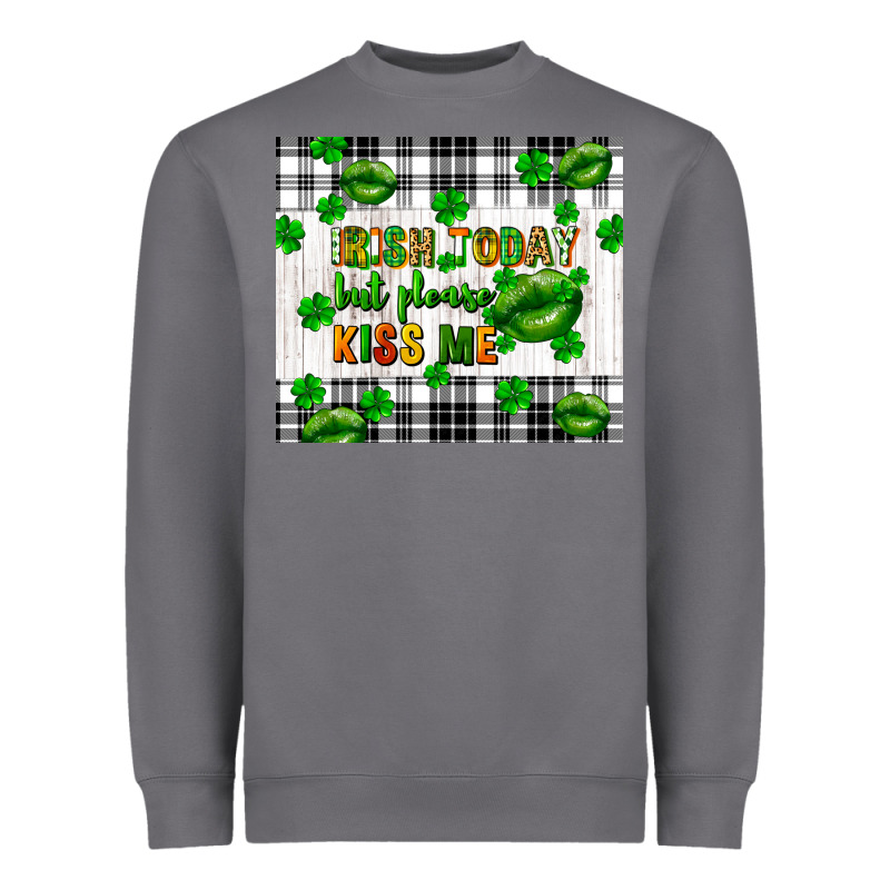 Irish Today But Please Kiss Me St. Patricks Day Heavyweight Sweatshirt by FaDigitalArtStudio | Teevron