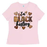 Bubblegum Pink i'm black history Ladies Tee - LillyAllenDesigns
