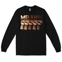 Black melanin juneteenth Long Sleeve Tee - CowGirlArtShop