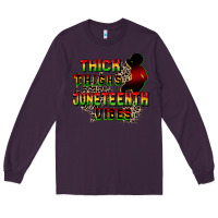Plum thick thighs juneteenth vibes cowgirl Long Sleeve Tee - CowGirlArtShop