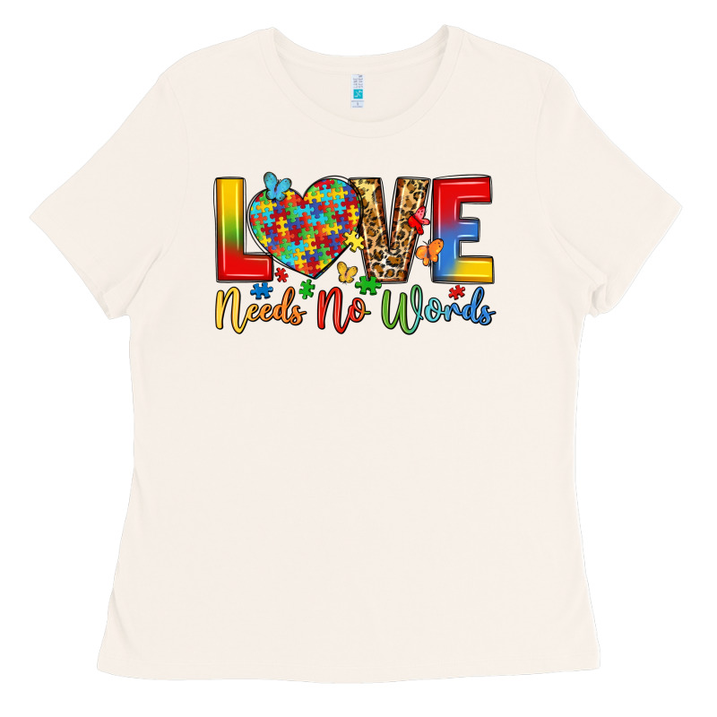 Love Needs No Words Ladies Tee by LillyAllenDesigns | Teevron