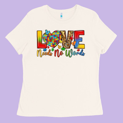 Love Needs No Words Ladies Tee Designed By Lillyallendesigns