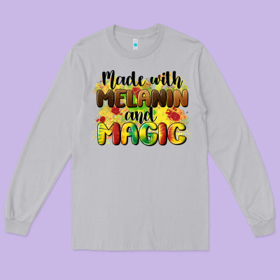 Made With Melanin And Magic Long Sleeve Tee Designed By Cowgirlartshop