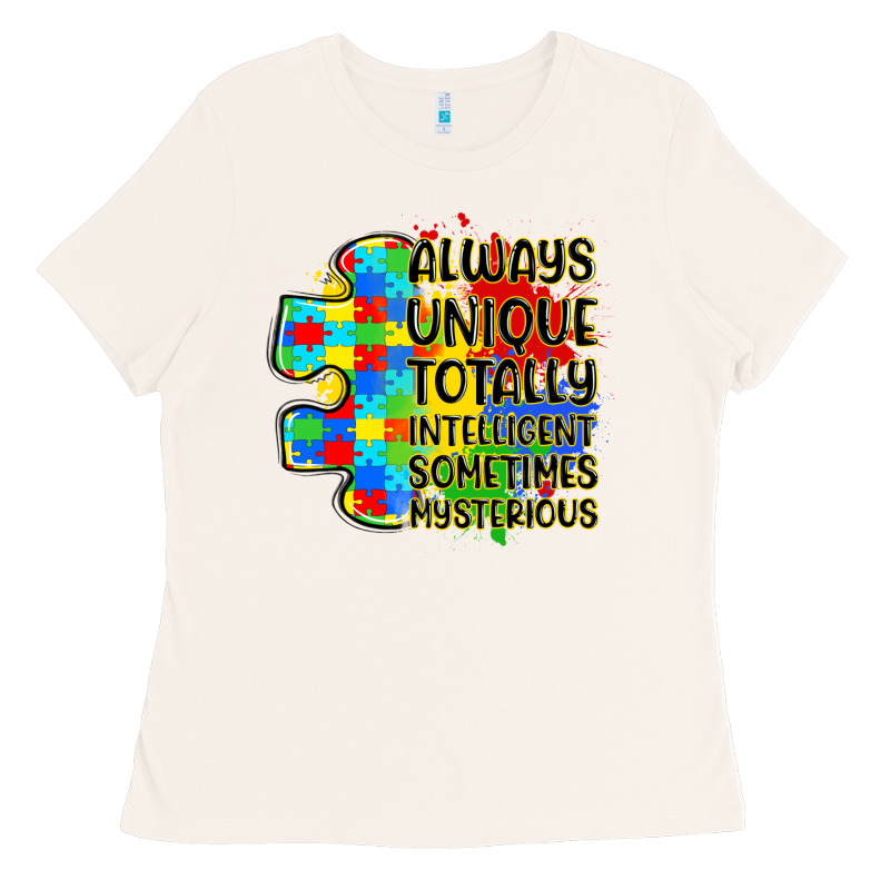 Always Unique Totally Intelligent Sometimes Myster Ladies Tee by LillyAllenDesigns | Teevron