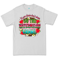 Dove Grey if you drink don't drive do the watermelon crawl Premium Tee - RanaPortraitStore