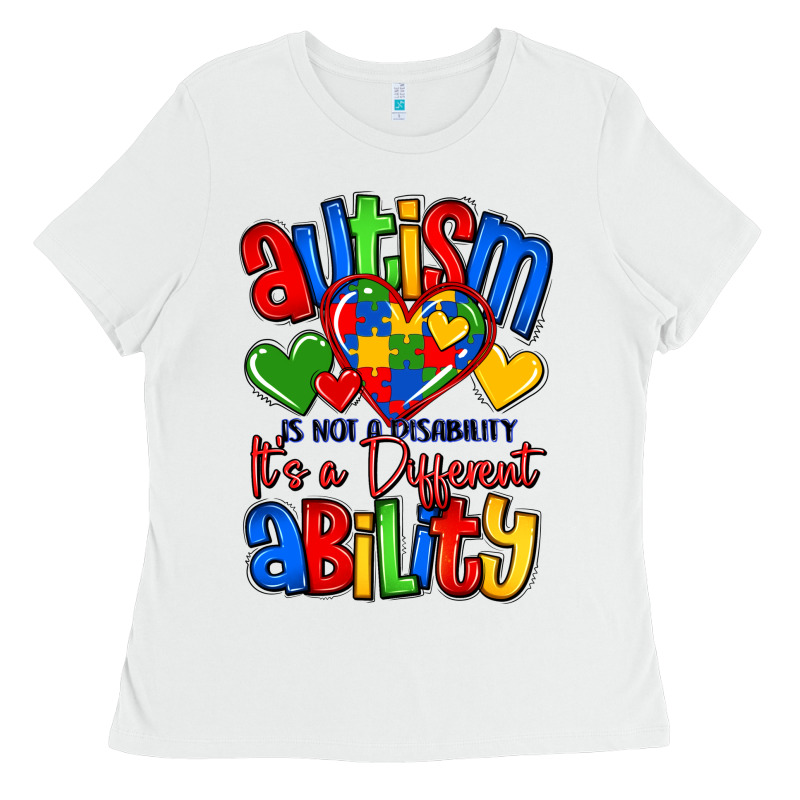 Autism Is Not A Disability It's A Different Abilit Ladies Tee by LillyAllenDesigns | Teevron