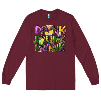 Burgundy drink drunk drank Long Sleeve Tee - CowGirlArtShop