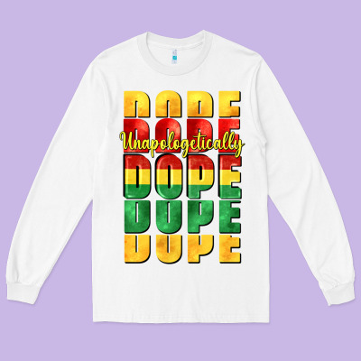 Unapologetically Dope Cowgirl Long Sleeve Tee Designed By Cowgirlartshop