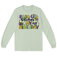 Bead Up Bitches Itsmy Birthday Cg (1) Long Sleeve Tee | Teevron