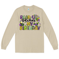 Mushroom bead up bitches itsmy birthday cg (1) Long Sleeve Tee - CowGirlArtShop