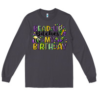 Smoke bead up bitches itsmy birthday cg (1) Long Sleeve Tee - CowGirlArtShop