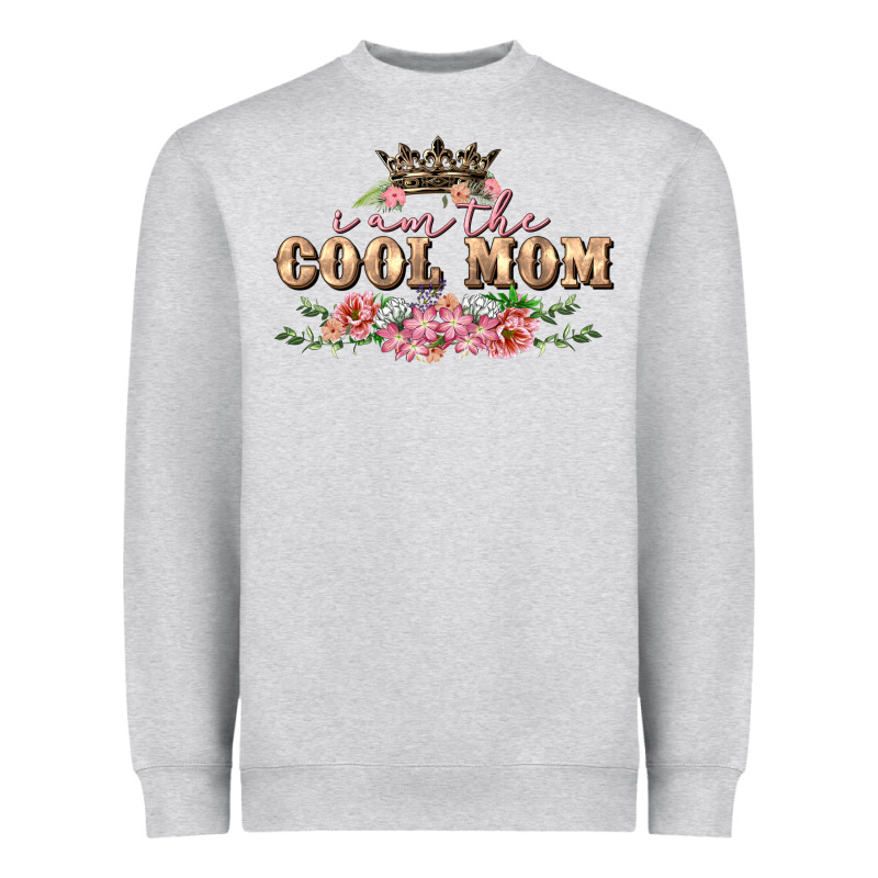 I Am The Cool Mom Heavyweight Sweatshirt by FaDigitalArtStudio | Teevron
